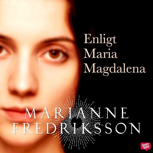 Enligt Maria Magdalena