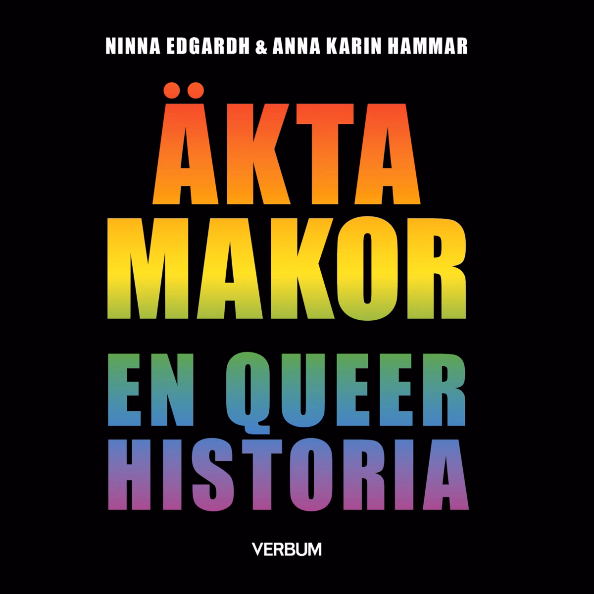 Äkta makor : en queer historia