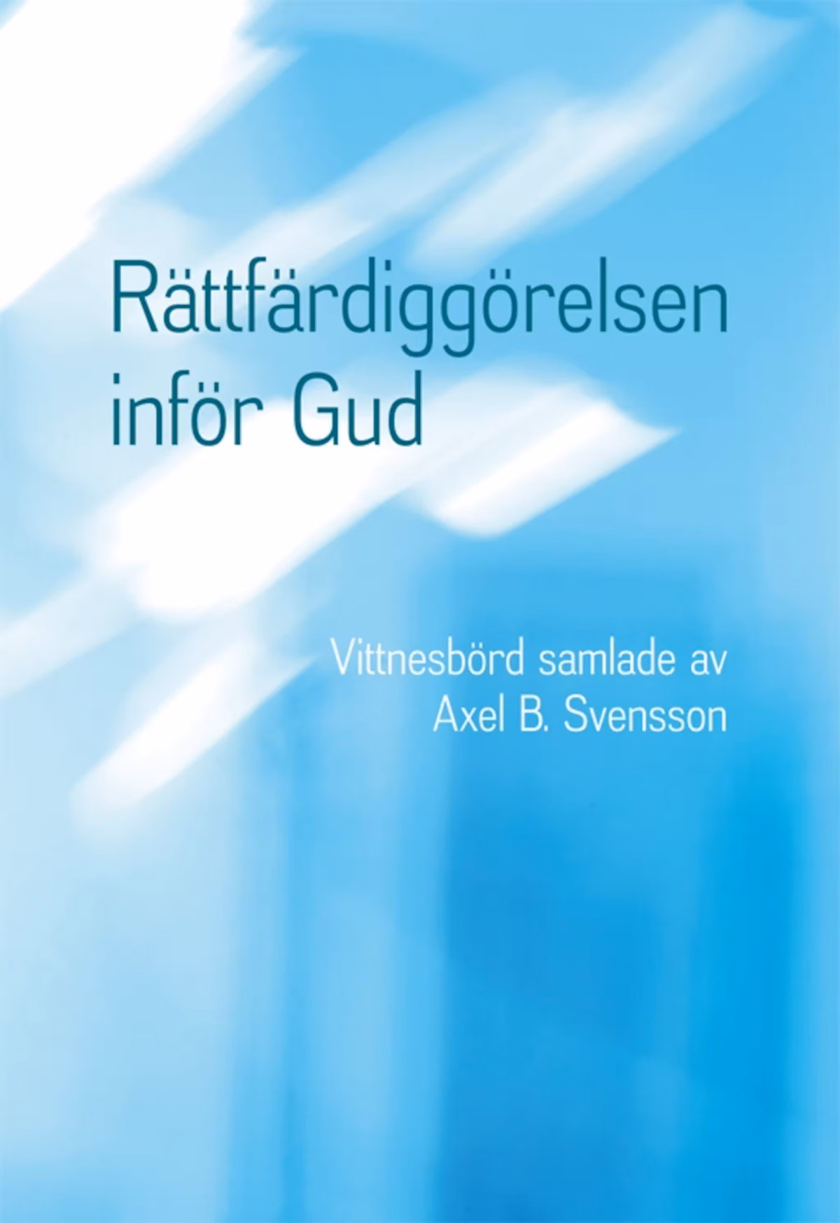 Rättfärdiggörelsen inför Gud