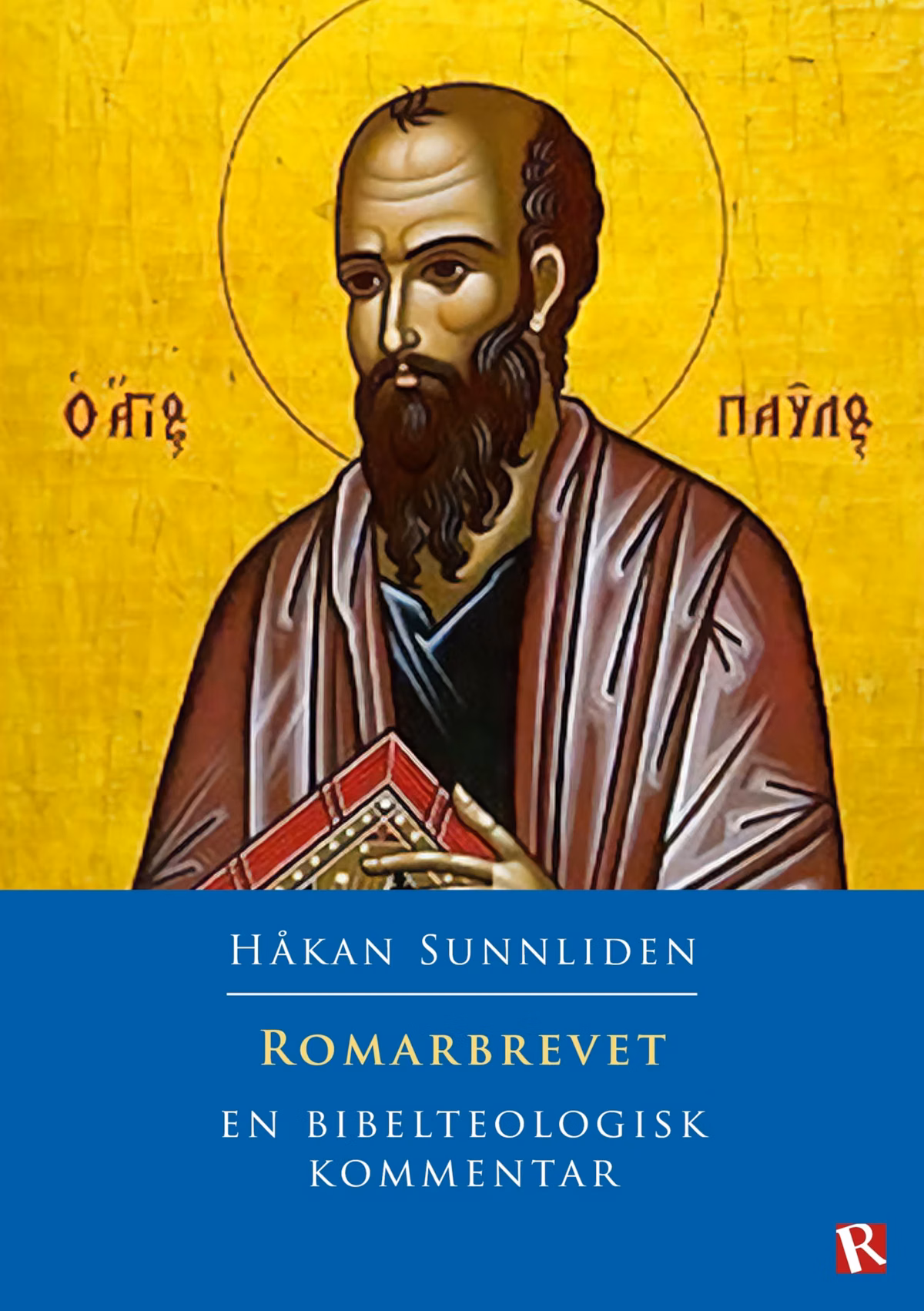 Romarbrevet : En bibelteologisk kommentar