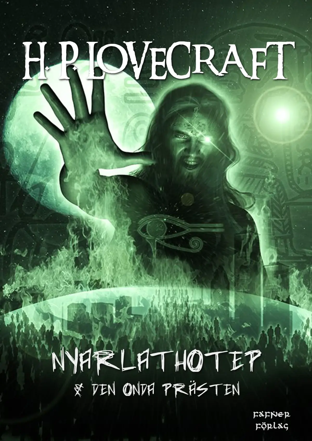 Nyarlathotep & Den onda prästen