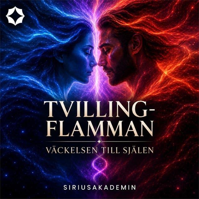 Tvillingflamman – Väckelsen till själen