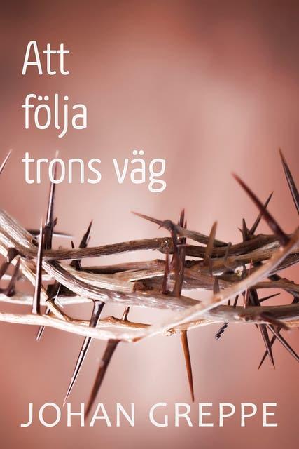 Att följa trons väg