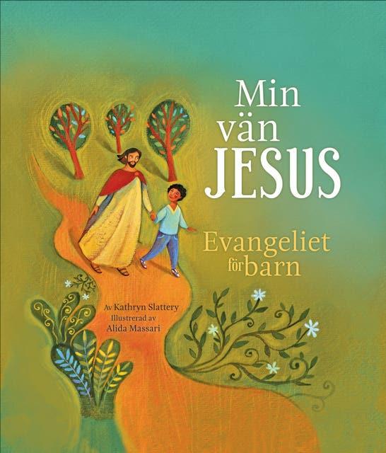 Min vän Jesus